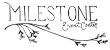 Milestone Event Center